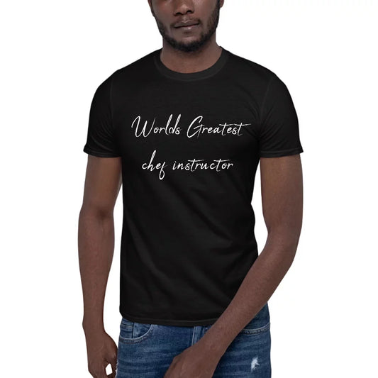 L Worlds Greatest Chef Instructor Short Sleeve Cotton T-Shirt By Undefined Gifts