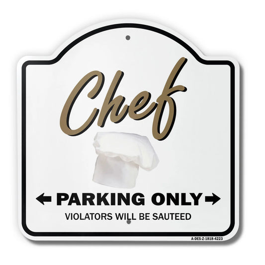 Chef 18 X 18 Heavy-Gauge Aluminum Architectural Sign | SignMission Designer Restaurant Cook Sous Executive Short Order Metal Novelty Gift Funny Joke Gag Road Garage