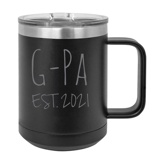 G-Pa Est. 2021 Established Stainless Steel Vacuum Insulated 15 Oz Engraved Double-Walled Travel Coffee Mug with Slider Lid