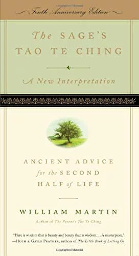 Pre-Owned The Sage's Tao Te Ching: Ancient Advice for the Second Half of Life Paperback
