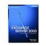 Microsoft Exchange Server 2003 Administrator's Companion